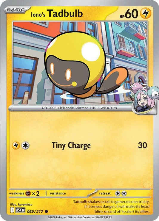 Iono's Tadbulb (069/217) (ME: Ascended Heroes)