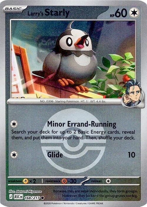 Larry's Starly (Poke Ball) (168/217) (ME: Ascended Heroes)