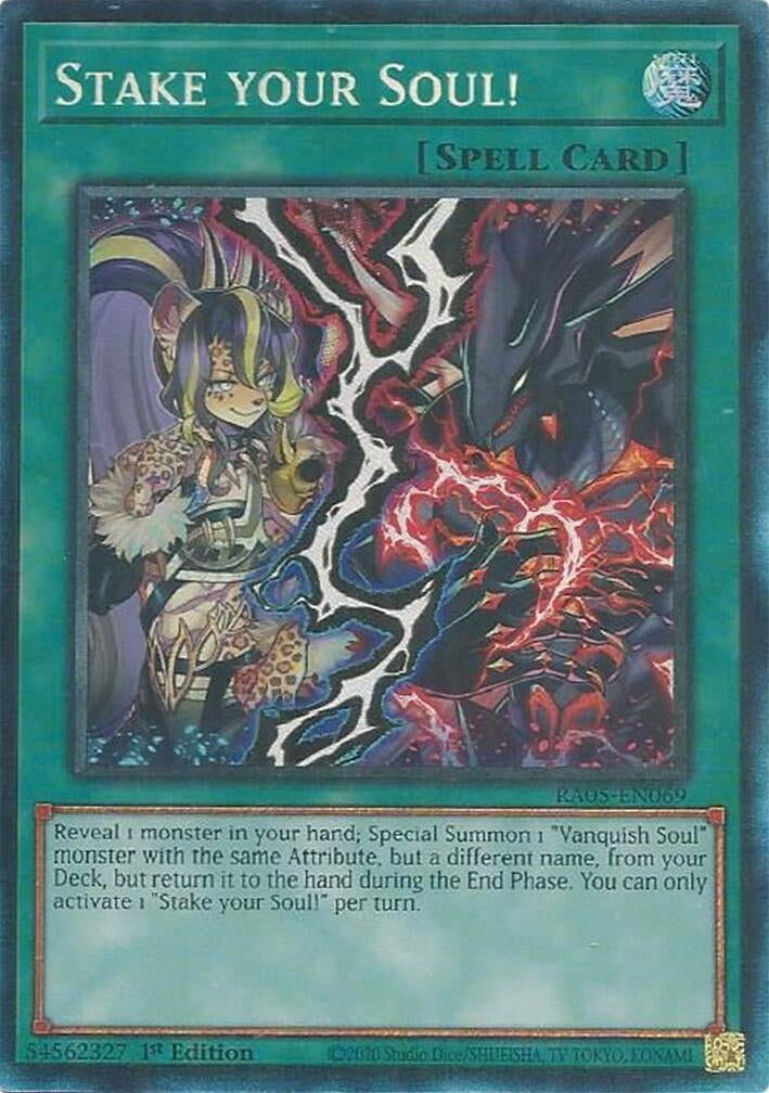 Stake your Soul! (Collector's Rare) (RA05-EN069) (Rarity Collection 5)