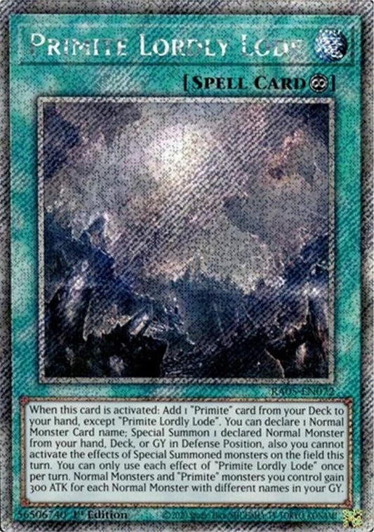 Primite Lordly Lode (Platinum Secret Rare) (RA05-EN072) (Rarity Collection 5)