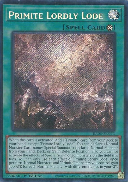 Primite Lordly Lode (Secret Rare) (RA05-EN072) (Rarity Collection 5)