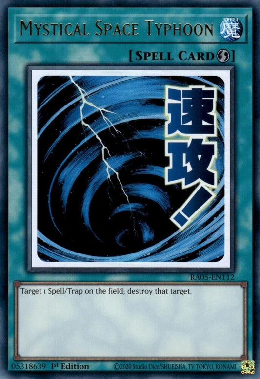 Mystical Space Typhoon (RA05-EN112) (Rarity Collection 5)