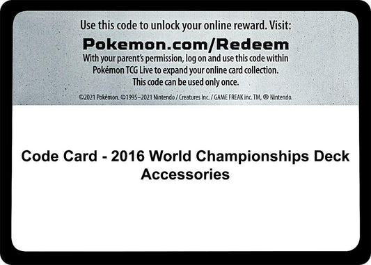 Image for Code Card - 2016 World Championships Deck Accessories (World Championship Decks) (WCD) - Pokemon