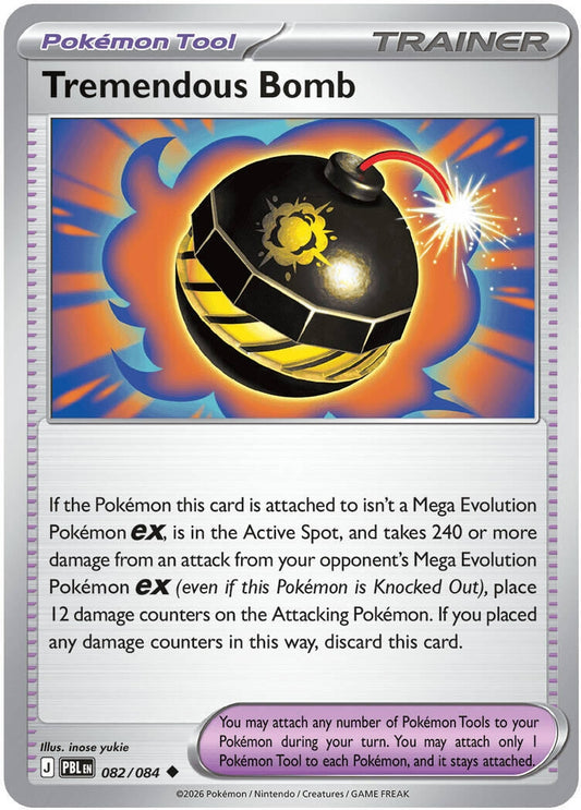 Tremendous Bomb (082/084) (ME05: Pitch Black) (ME05)