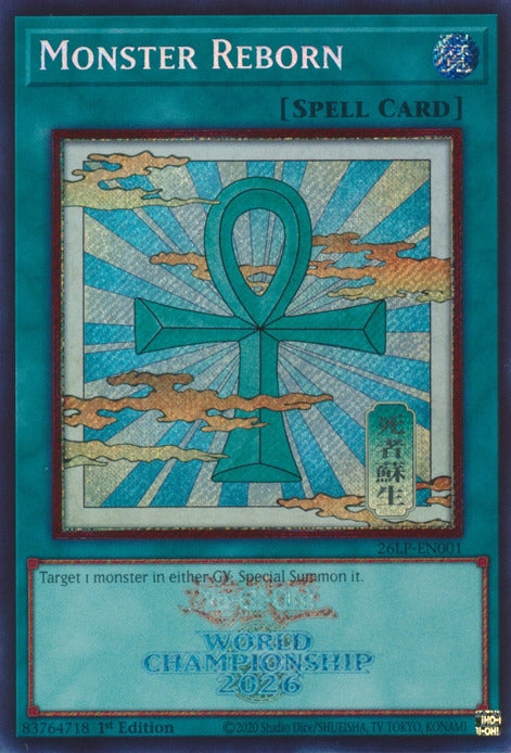 Image for Monster Reborn (Emblazoned Secret Rare) (26LP-EN001) (Limited Pack World Championship 2026) (26LP) - YuGiOh