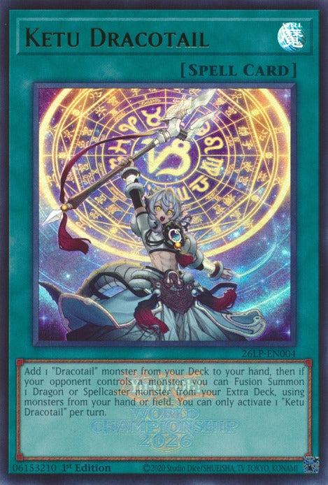 Image for Ketu Dracotail (Emblazoned) (26LP-EN004) (Limited Pack World Championship 2026) (26LP) - YuGiOh