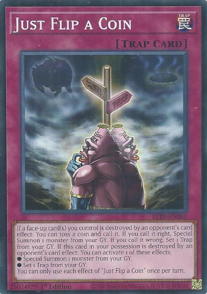 Image for Just Flip a Coin (BETB-EN083) (Beyond the Brave) (BETB) - YuGiOh