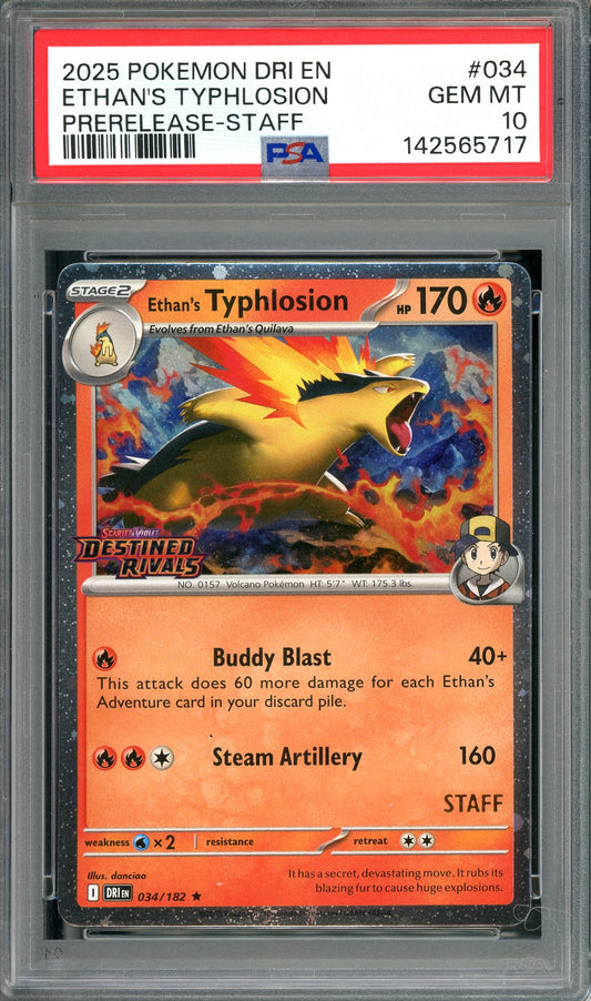 PSA 10 Ethan's Typhlosion Staff (034/182) [Pokemon - Prerelease Staff Destined Rivals]