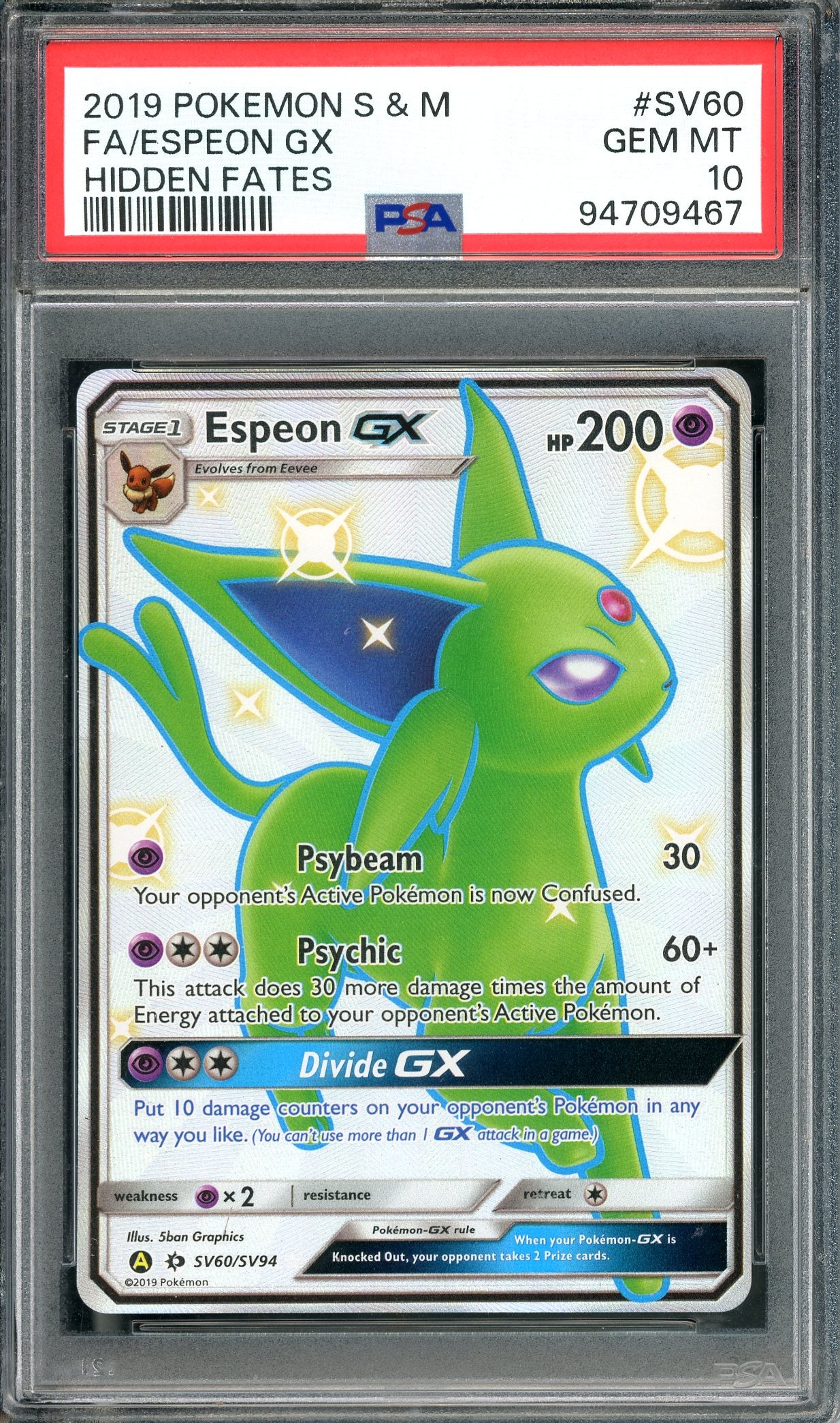 PSA 10 Espeon GX (SV60/SV94) [Pokemon Sun & Moon Hidden Fates]