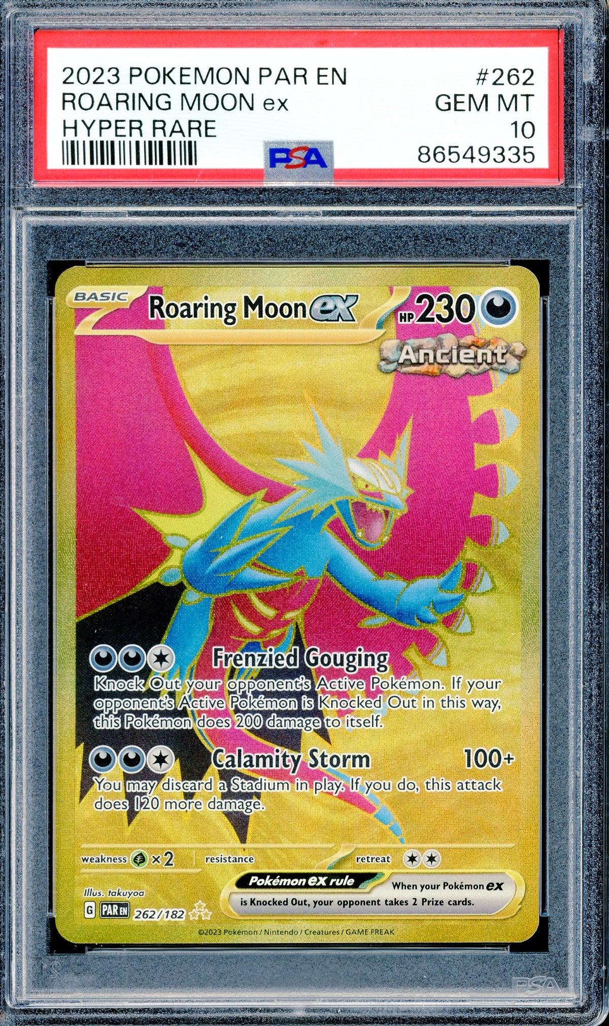 PSA 10 Roaring Moon EX Hyper Rare (262/182) [S&V Paradox Rift]
