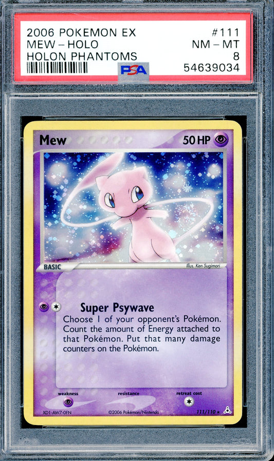 PSA 8 Mew - Holo (111/110) [EX Holon Phantoms]