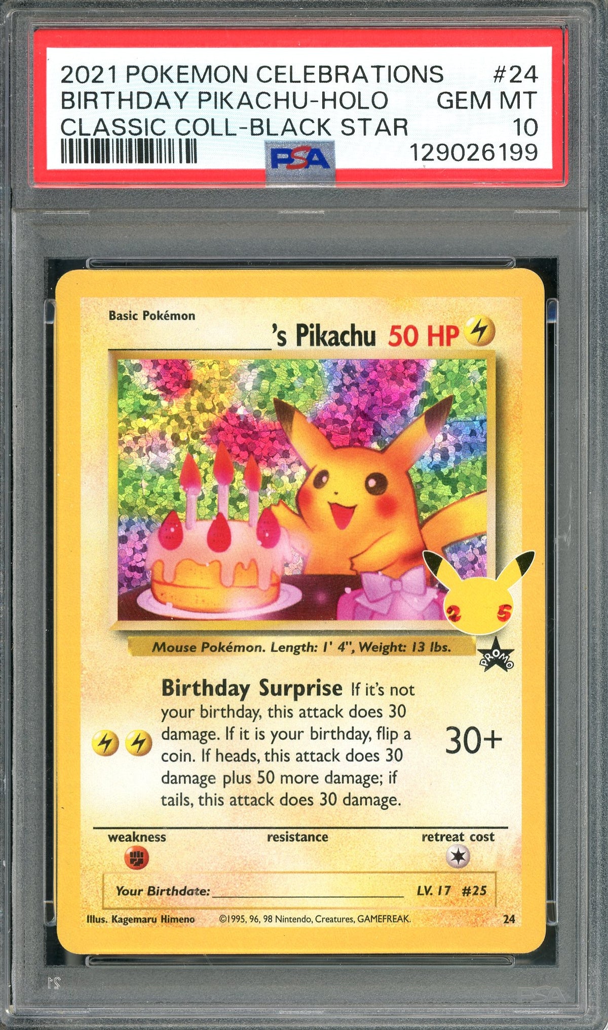 PSA 10 Birthday Pikachu Holo (No24) (25th Anniversary Celebrations)