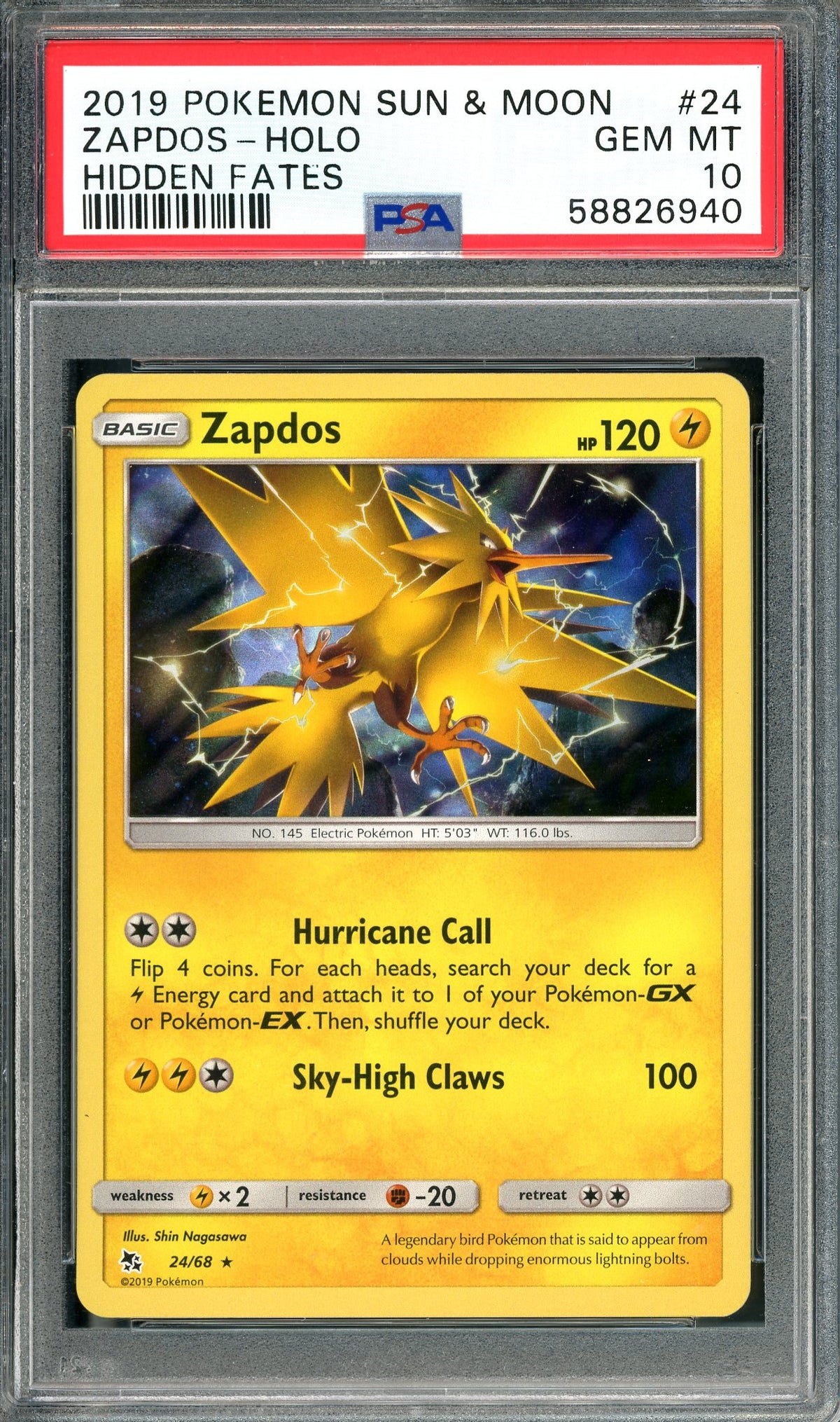 PSA 10 Zapdos (24/68) Holo [Pokemon Sun & Moon: Hidden Fates]