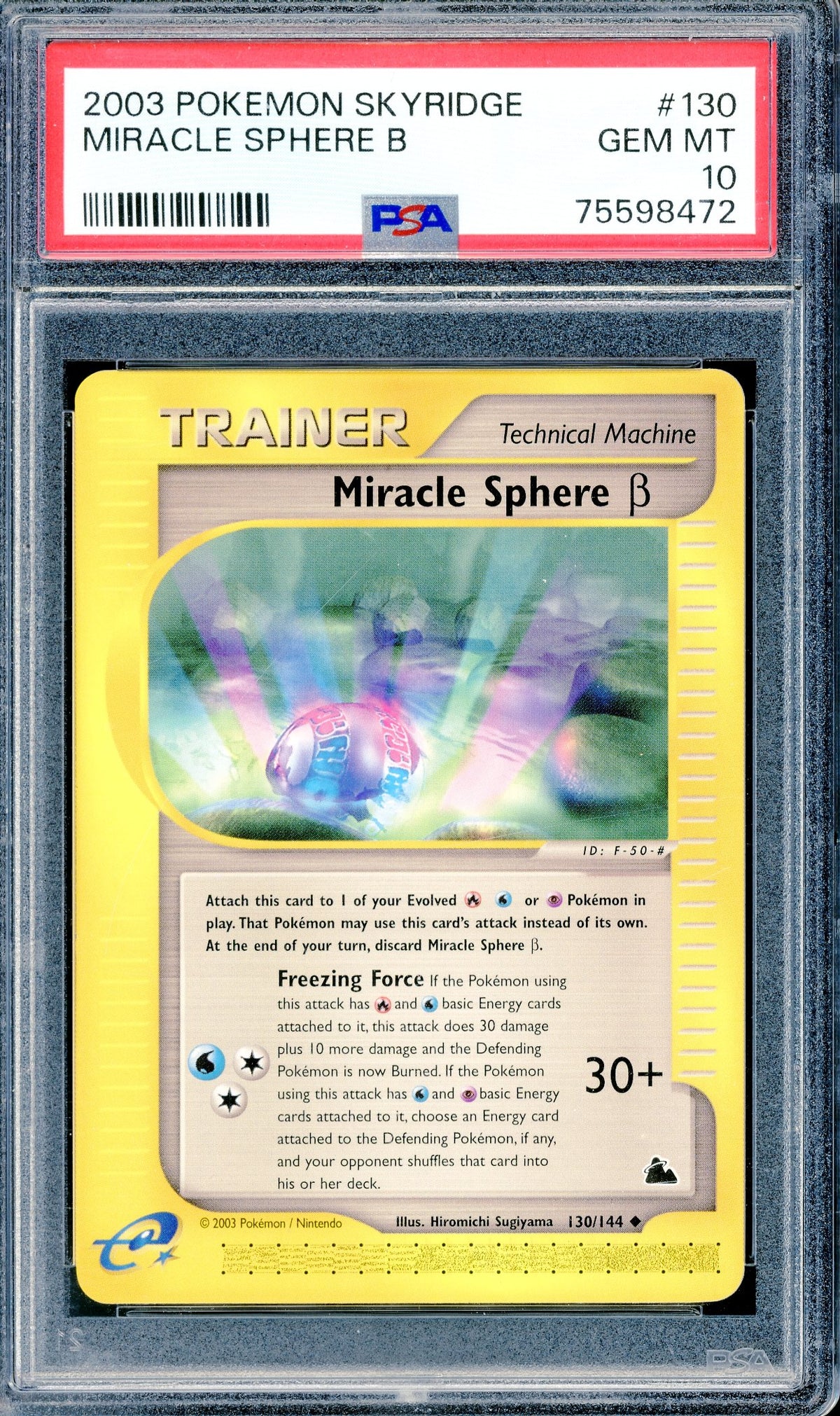 PSA 10 Miracle Sphere B (130/144) [Pokemon Skyridge]
