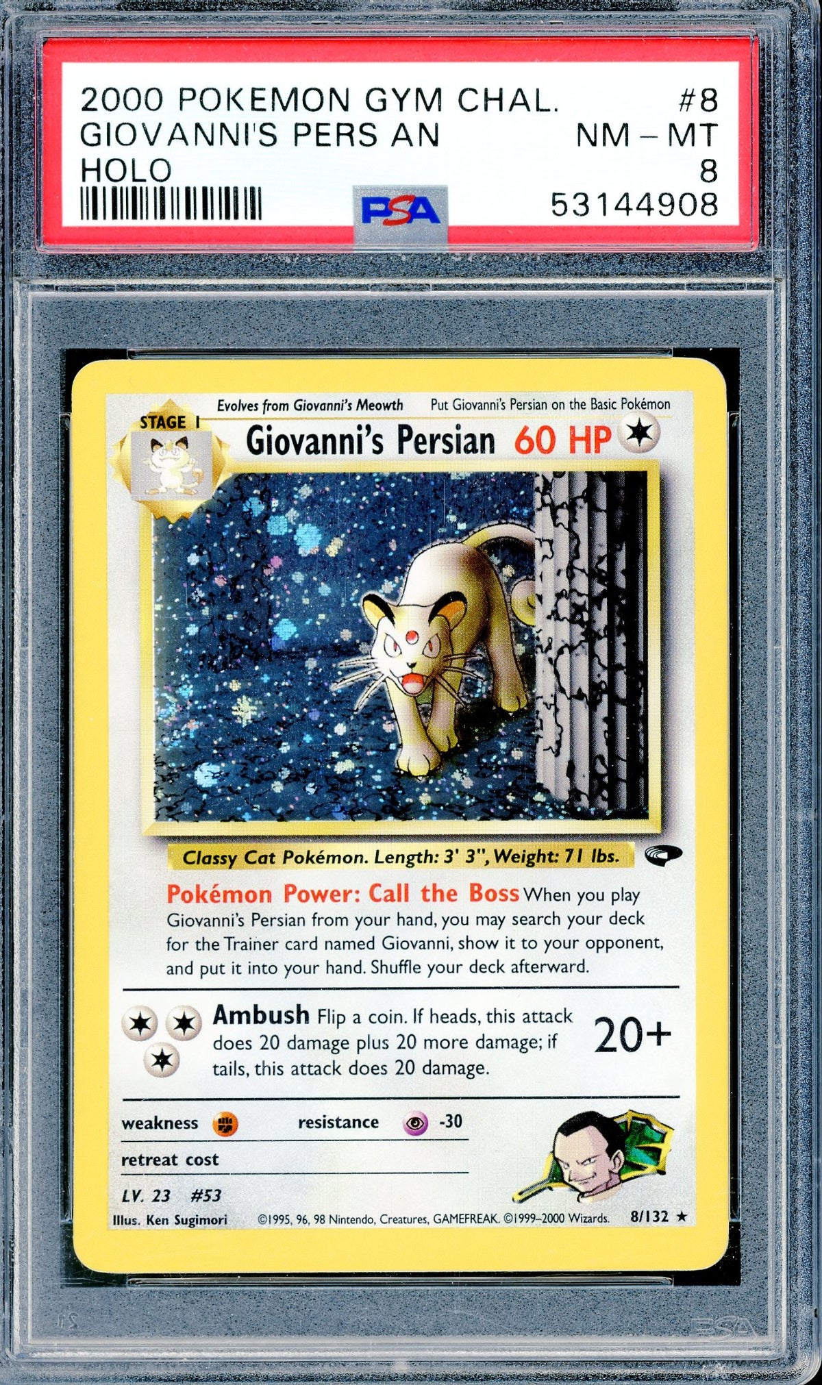 PSA 8 Giovanni's Persian (8/132) [Pokemon Gym Challenge]